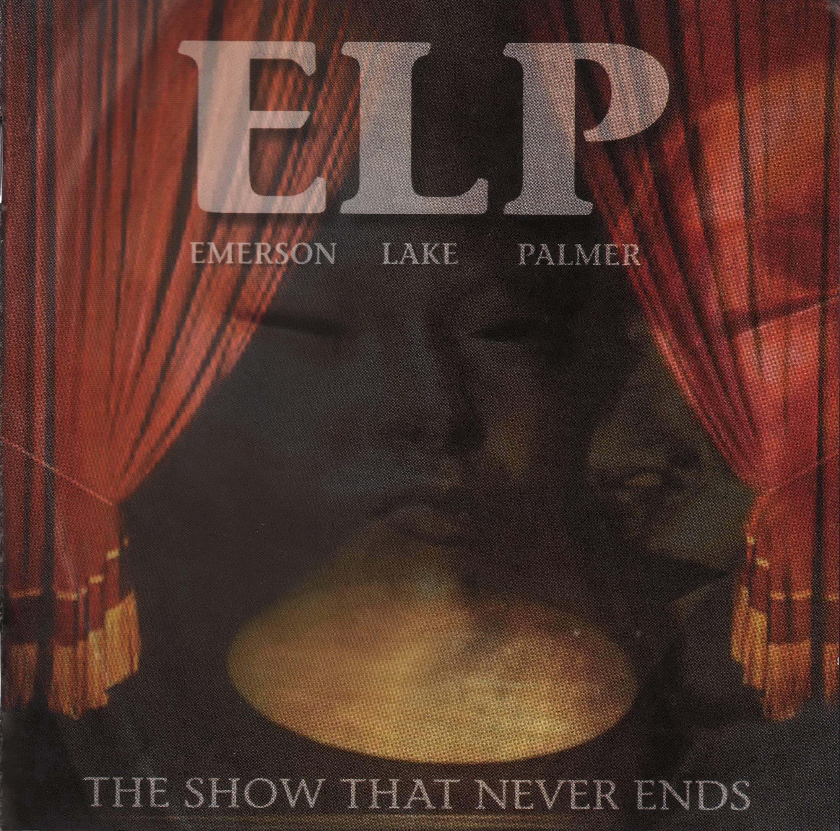 Emerson, Lake and Palmer The Show That Never Ends : Front UK